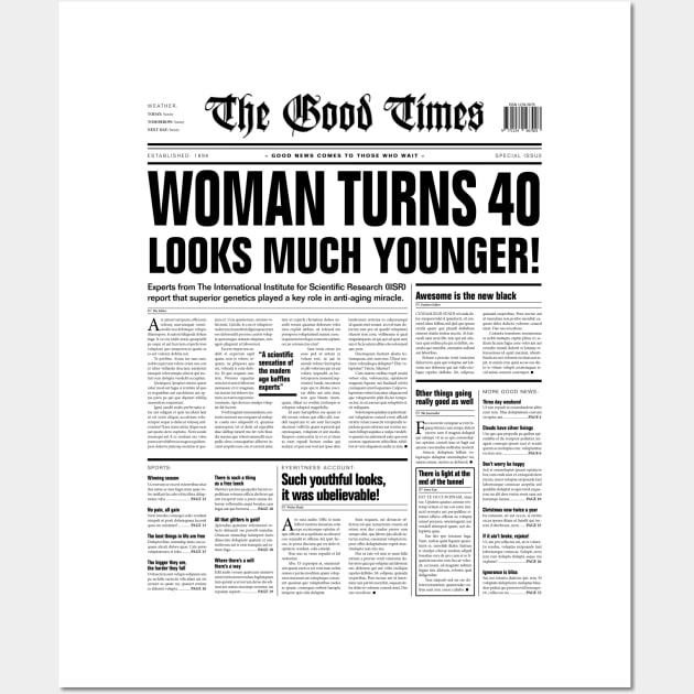 Funny Sarcastic Newspaper Headline Woman 40th Birthday BLACK Wall Art by Grandeduc